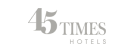45 Times Hotels